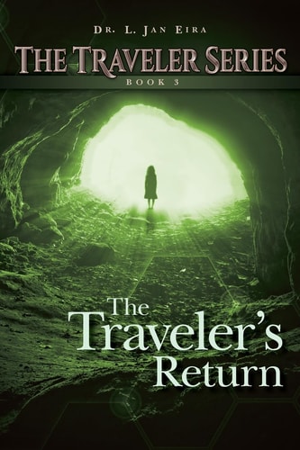 The Traveler's Return Book Three