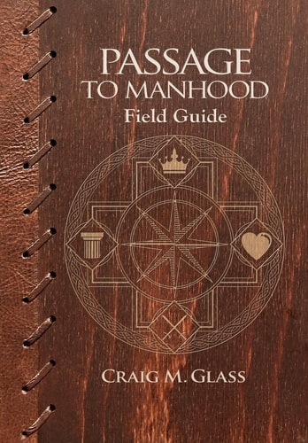 Passage to Manhood Field Guide