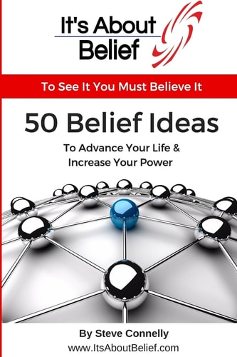 50 Belief Ideas To Advance Your Life