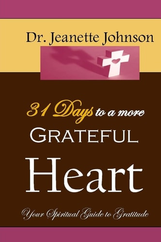 31 Days to More Grateful Heart