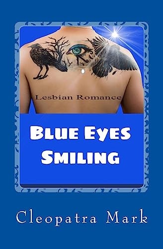 Lesbian Romance: Blue Eyes Smiling Lesbian Fiction