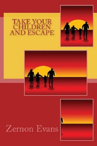 Take Your Children and Escape