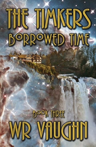 The Timkers Borrowed Time