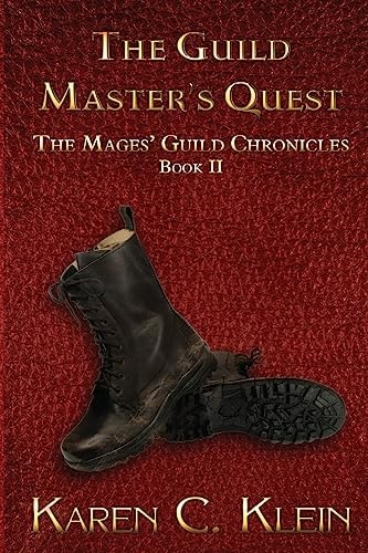 The Guild Master's Quest The Chronicles of the Mages' Guild Book 2