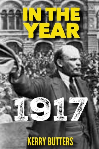 In the Year 1917.