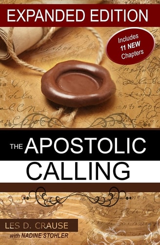 The Apostolic Calling Expanded Identifying Your Apostolic Call