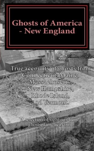 Ghosts of America - New England