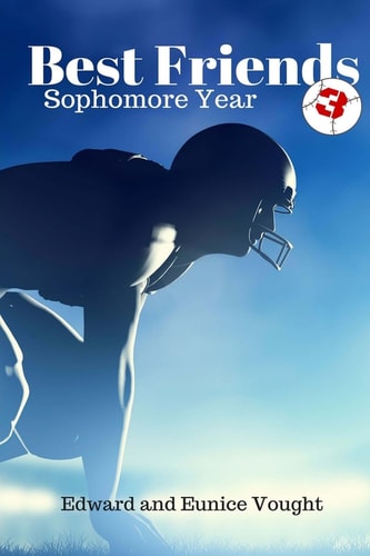 Best Friends 3 Sophomore Year