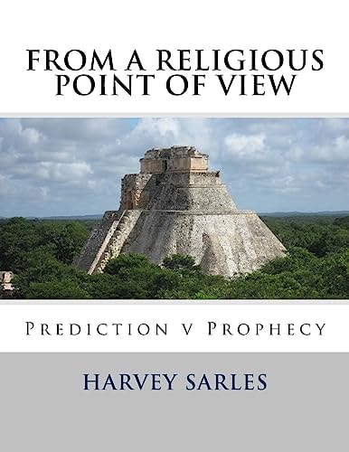 From a Religious Point of View Prediction V Prophecy