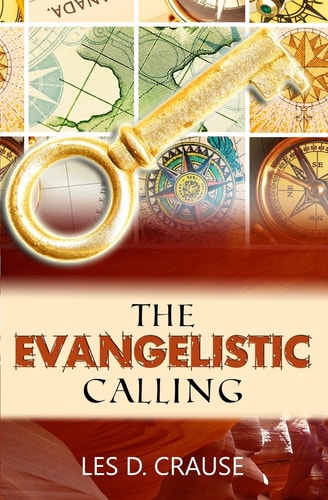 The Evangelistic Calling Moving In Signs and Wonders