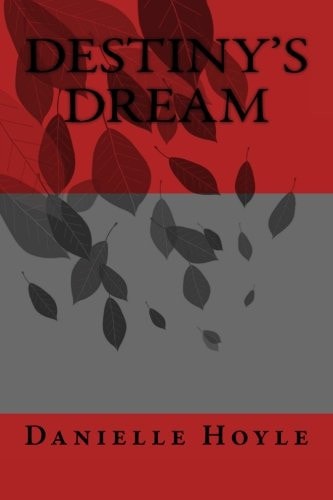 Destiny's Dream