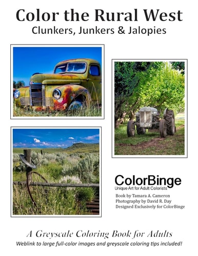 Color The Rural West Clunkers, Junkers & Jalopies. A Greyscale Coloring Book for Adults.