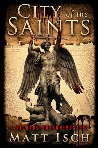 City of the Saints A Richard Burton Mystery