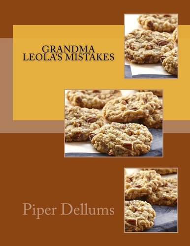 Grandma Leola's Mistakes