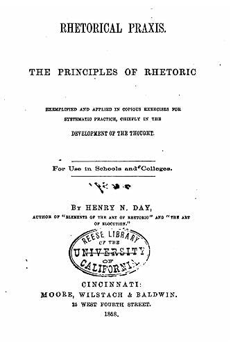 Rhetorical Praxis, the Principles of Rhetoric