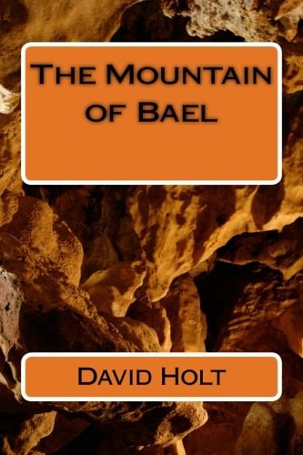 The Mountain of Bael