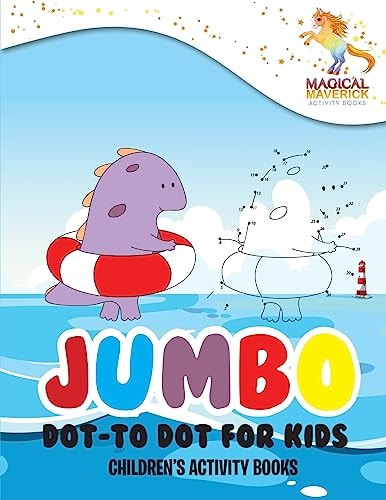 Jumbo Dot-to Dot for Kids Children's Activity Books