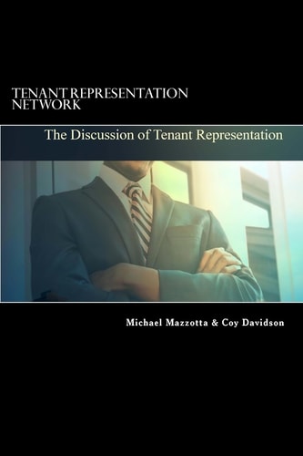 Tenant Representation Network The Discussion of Tenant Representation