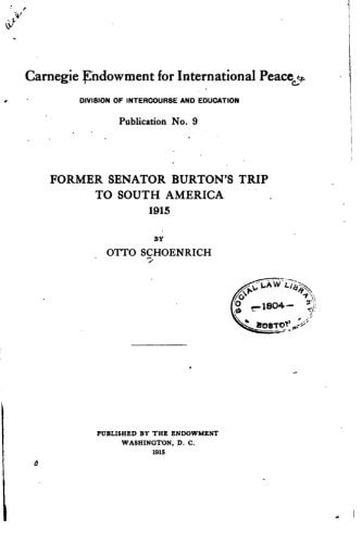 Former Senator Burton's Trip to South America, 1915