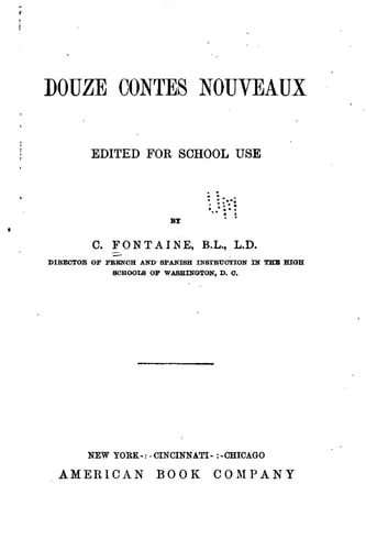 Douze Contes Nouveaux, Edited for School Use