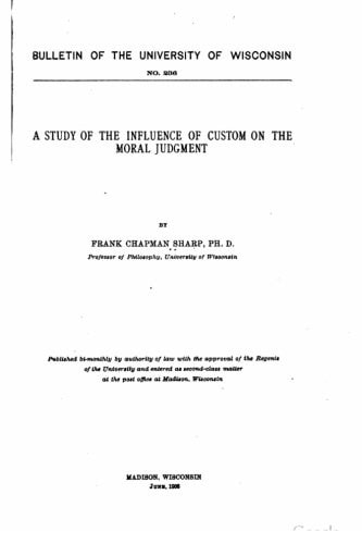 A Study of the Influence of Custom on the Moral Judgment