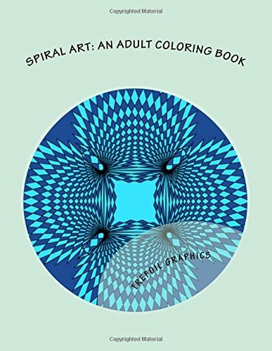 Spiral Art An Adult Coloring Book
