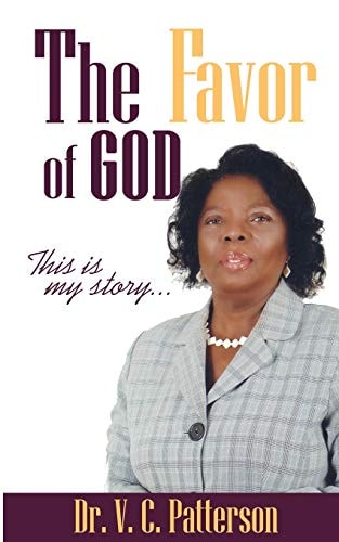 The Favor Of God This Is My Story
