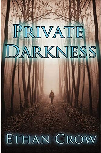 Private Darkness