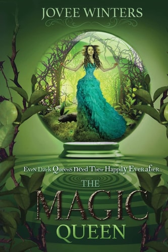 The Magic Queen Dark Queens Book 4