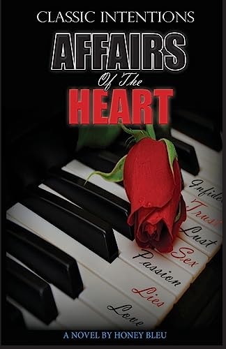 Classic Intentions Affairs Of The Heart