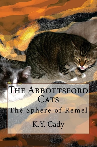 The Abbottsford Cats The Sphere of Remel