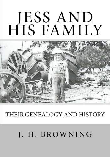 Jess and His Family Their Genealogy and History