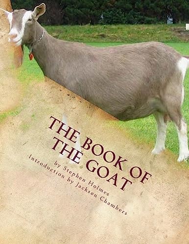 The Book of the Goat Raising Goats Book 7