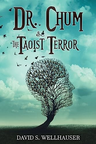 Dr. Chum and the Taoist Terror
