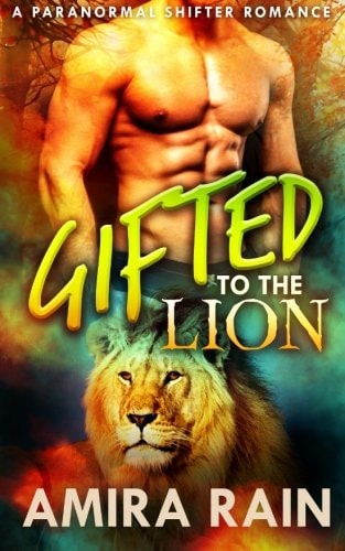 Gifted To The Lion