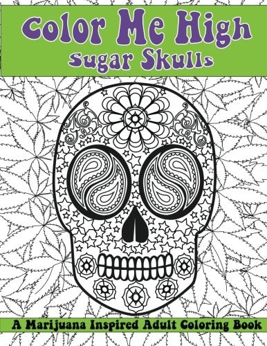 Color Me High: Sugar Skulls Dia de Los Muertos