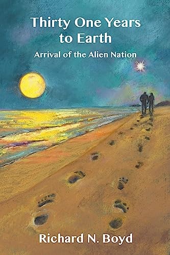 Thirty One Years to Earth : Arrival of the Alien Nation