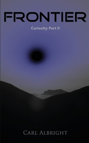 Frontier Curiosity Part II