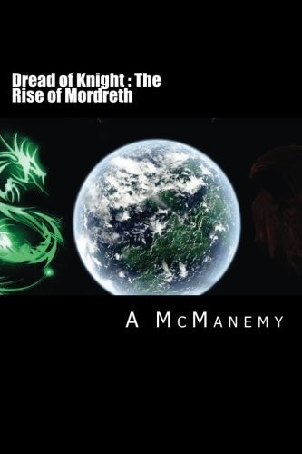 Dread of Knight The Rise of Mordreth
