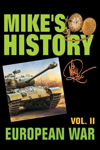 European War Mike's History Vol. II