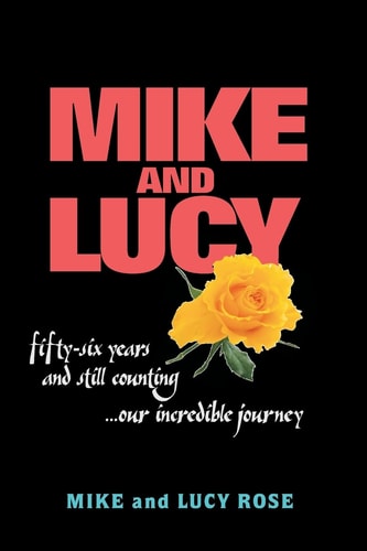 Mike and Lucy Our Incredible Journey