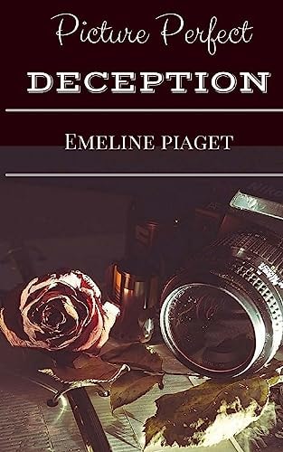 Picture Perfect Deception