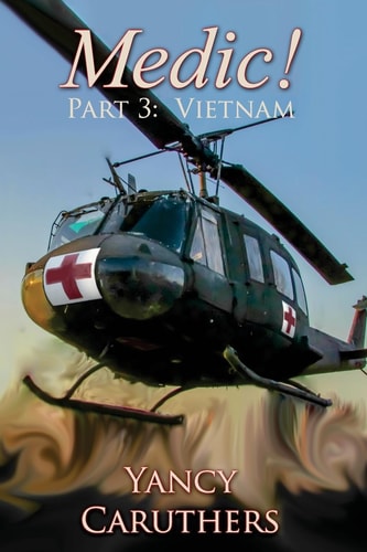 Medic! Part 3: Vietnam