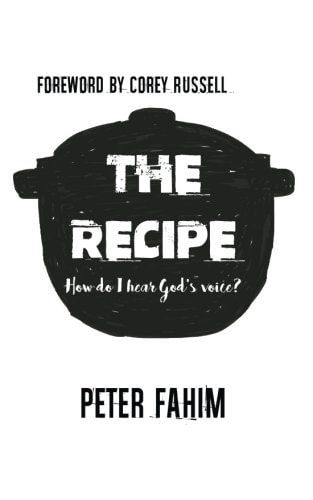 The Recipe How Do I Hear God's Voice?
