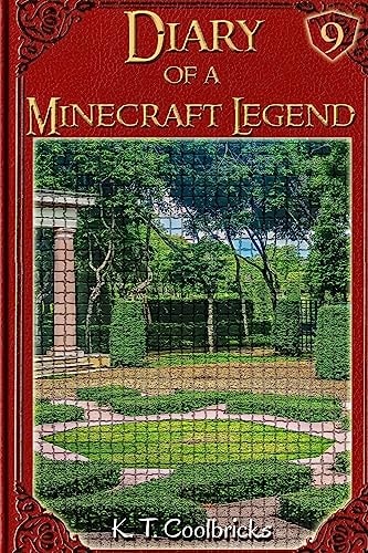 Diary of a Minecraft Legend Book 9