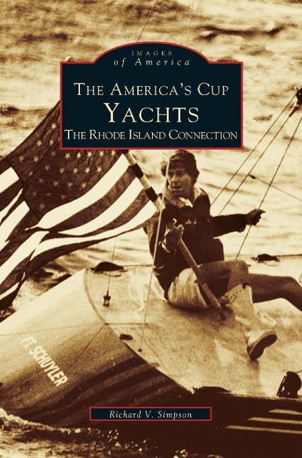 Americas Cup Yachts: The Rhode Island Connection