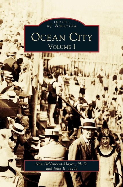 Ocean City: : Volume I