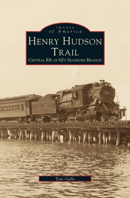 Henry Hudson Trail: : Central RR of NJs Seashore Branch