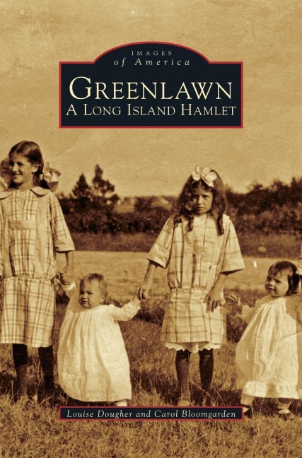 Greenlawn: A Long Island Hamlet