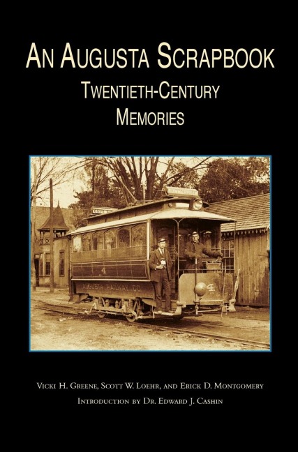 Augusta Scrapbook: Twentieth Century Memories